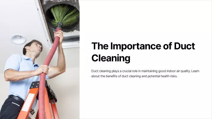 the importance of duct cleaning