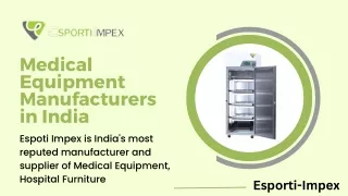 Medical Equipment Manufacturers in India | Esporti Impex
