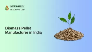 Biomass Pellet Manufacturer in India | Jaipur Green Fuels Pvt. Ltd