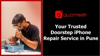 Buzzmeeh – Your Trusted iPhone Repair Service in Pune