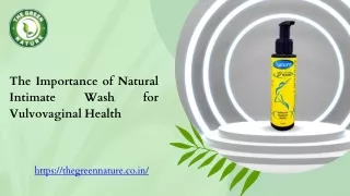 The Importance of Natural Intimate Wash for Vulvovaginal Health