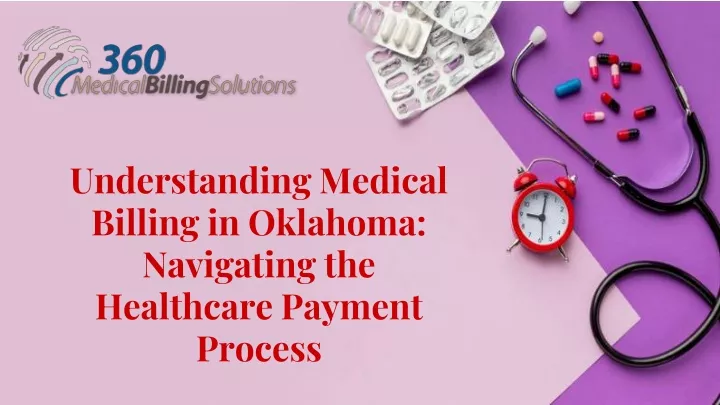 understanding medical billing in oklahoma navigating the healthcare payment process