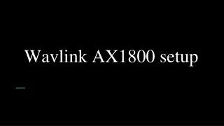 Wavlink AX1800 setup