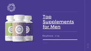 Top Supplements for Men - BEY MOSS