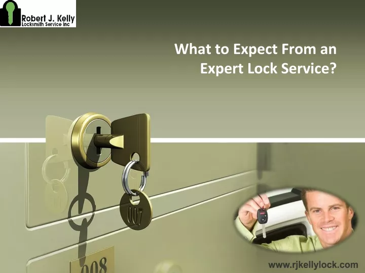 what to expect from an expert lock service
