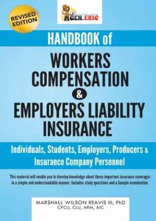 [READ DOWNLOAD] Insurance: Workers Compensation & Employers Liability: A Self-Study Book