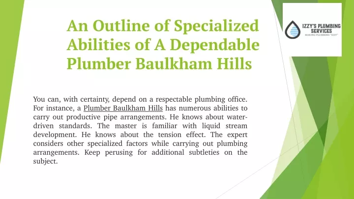 an outline of specialized abilities of a dependable plumber baulkham hills