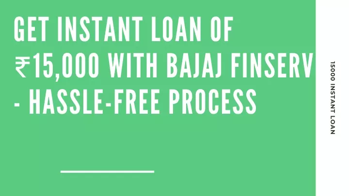 get instant loan of 15 000 with bajaj finserv