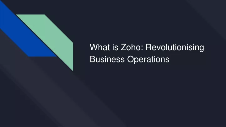 what is zoho revolutionising business operations