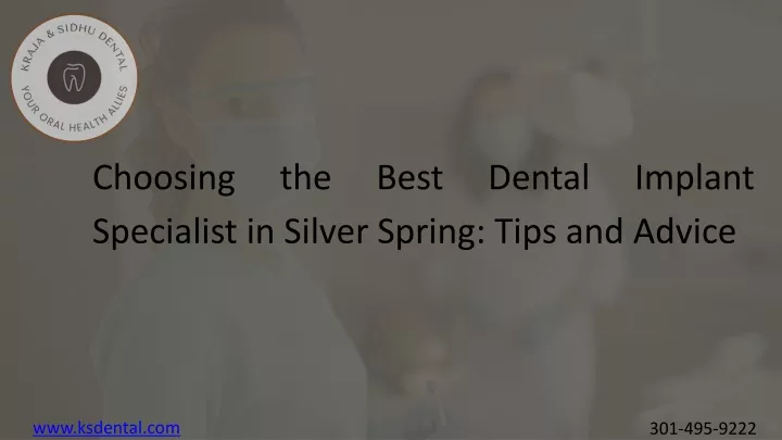 choosing the best dental implant specialist