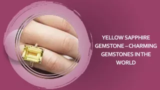 Yellow Sapphire Gemstone – Charming Gemstones In The EDIT