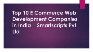 Top 10 E Commerce Web Development Companies  in India