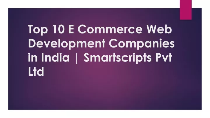 top 10 e commerce web development companies in india smartscripts pvt ltd