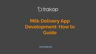 milk delivery app development how to guide