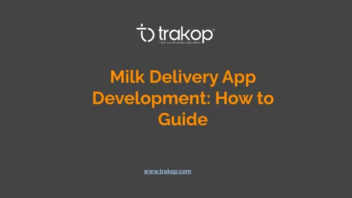 milk delivery app development how to guide