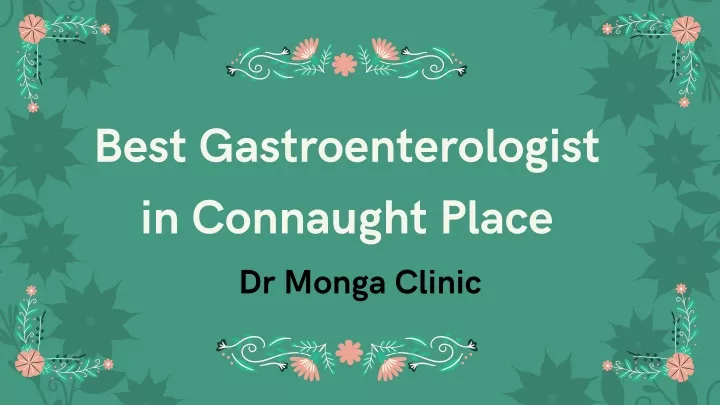 best gastroenterologist in connaught place