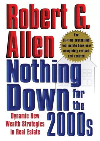 $PDF$/READ/DOWNLOAD Nothing Down for the 2000s: Dynamic New Wealth Strategies in Real Estate