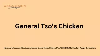 General Tso’s Chicken