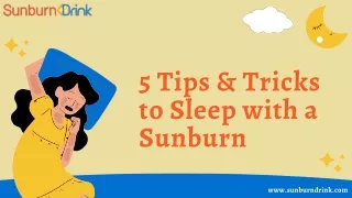 5 Tips & Tricks to Sleep with a Sunburn