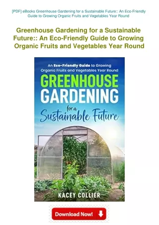 [PDF] eBooks Greenhouse Gardening for a Sustainable Future An Eco-Friendly Guide