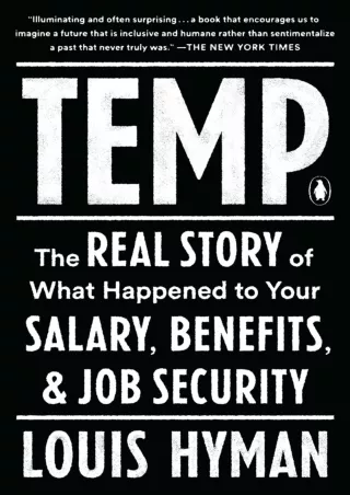 READ [PDF] Temp: The Real Story of What Happened to Your Salary, Benefits, and Job Security