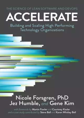 [PDF READ ONLINE] Accelerate: The Science of Lean Software and DevOps: Building and Scaling High