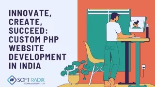 Custom php development services in India