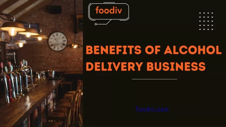 benefits of alcohol delivery business