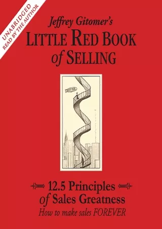 Download Book [PDF] The Little Red Book of Selling: 12.5 Principles of Sales Greatness