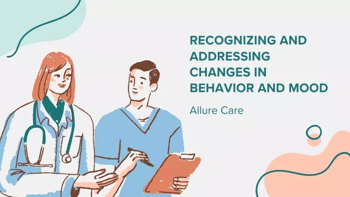 recognizing and addressing changes in behavior