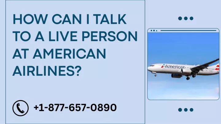 how can i talk to a live person at american