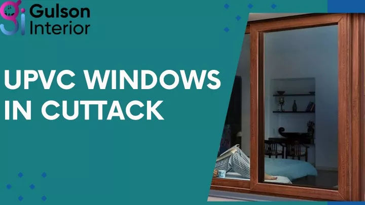 upvc windows in cuttack