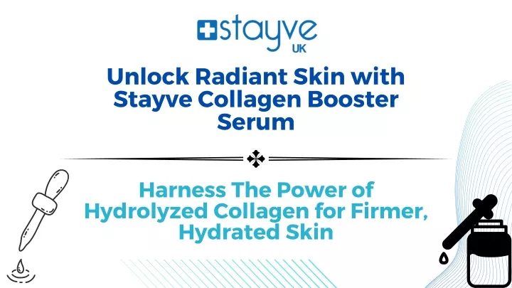 unlock radiant skin with stayve collagen booster