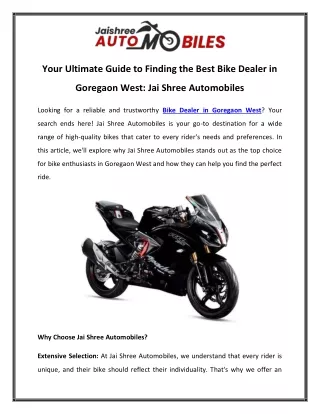 Your Ultimate Guide to Finding the Best Bike Dealer in Goregaon West Jai Shree Automobiles