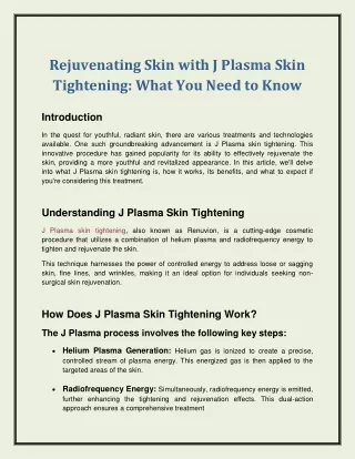 Rejuvenating Skin with J Plasma Skin Tightening: What You Need to Know