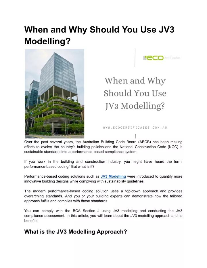when and why should you use jv3 modelling