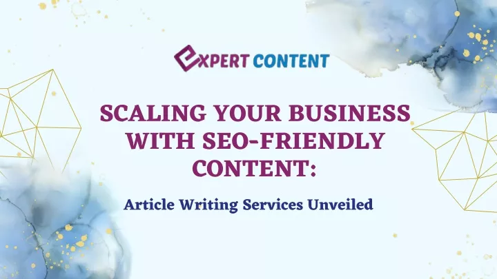 scaling your business with seo friendly content