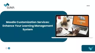Moodle Customization Services: Enhance Your Learning Management System
