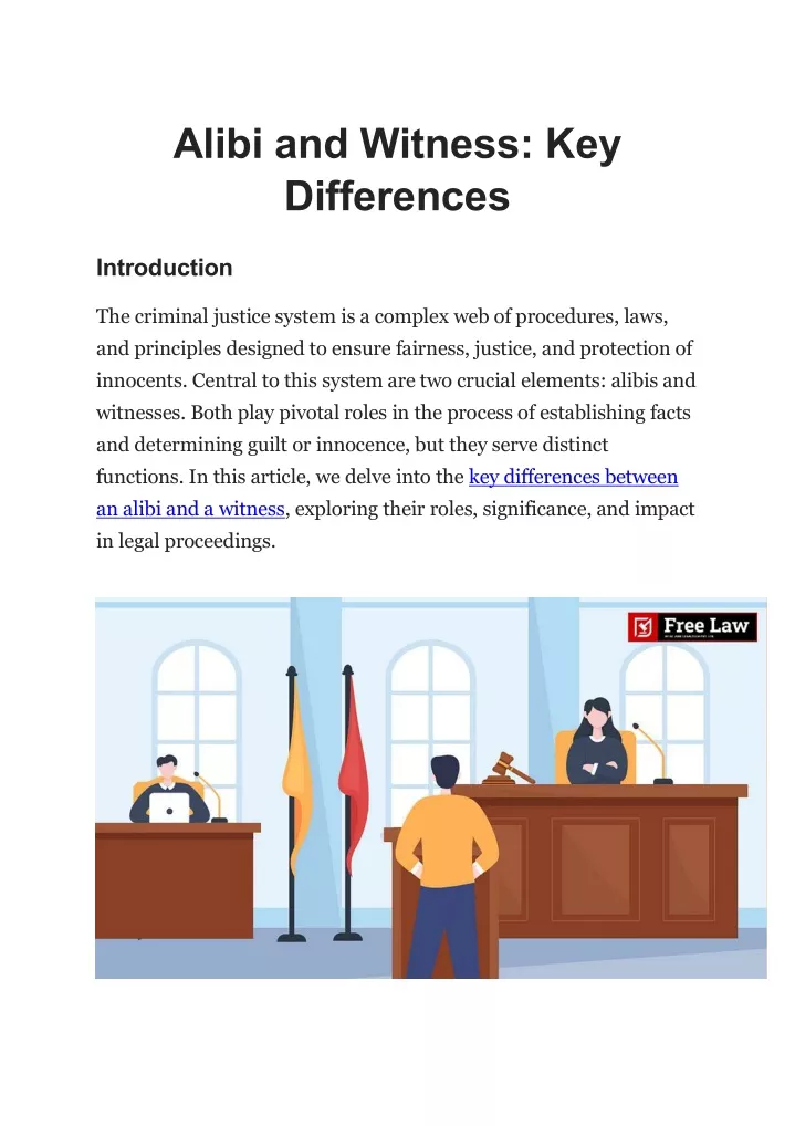 alibi and witness key differences