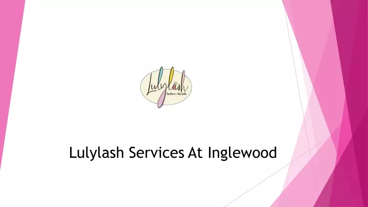 lulylash services at inglewood