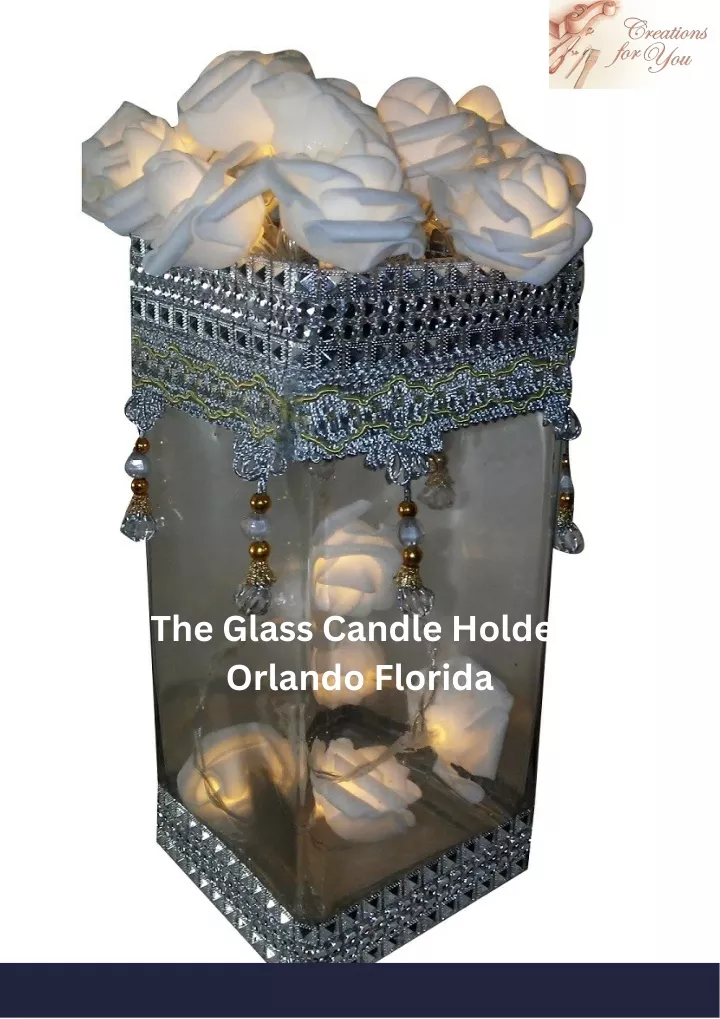 the glass candle holder orlando florida