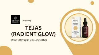 Tejas Radient Glow Organic Skin Care Anti aging Mushroom Tincture