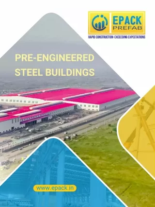 Leading the Industry: Pre Engineered Buildings Catalogue | EPACK Prefab