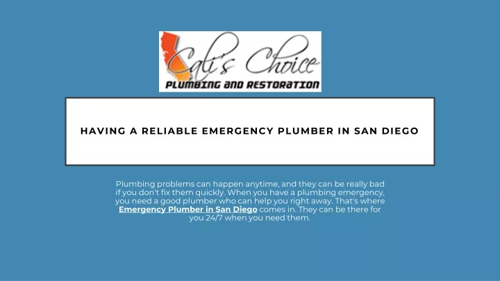 having a reliable emergency plumber in san diego