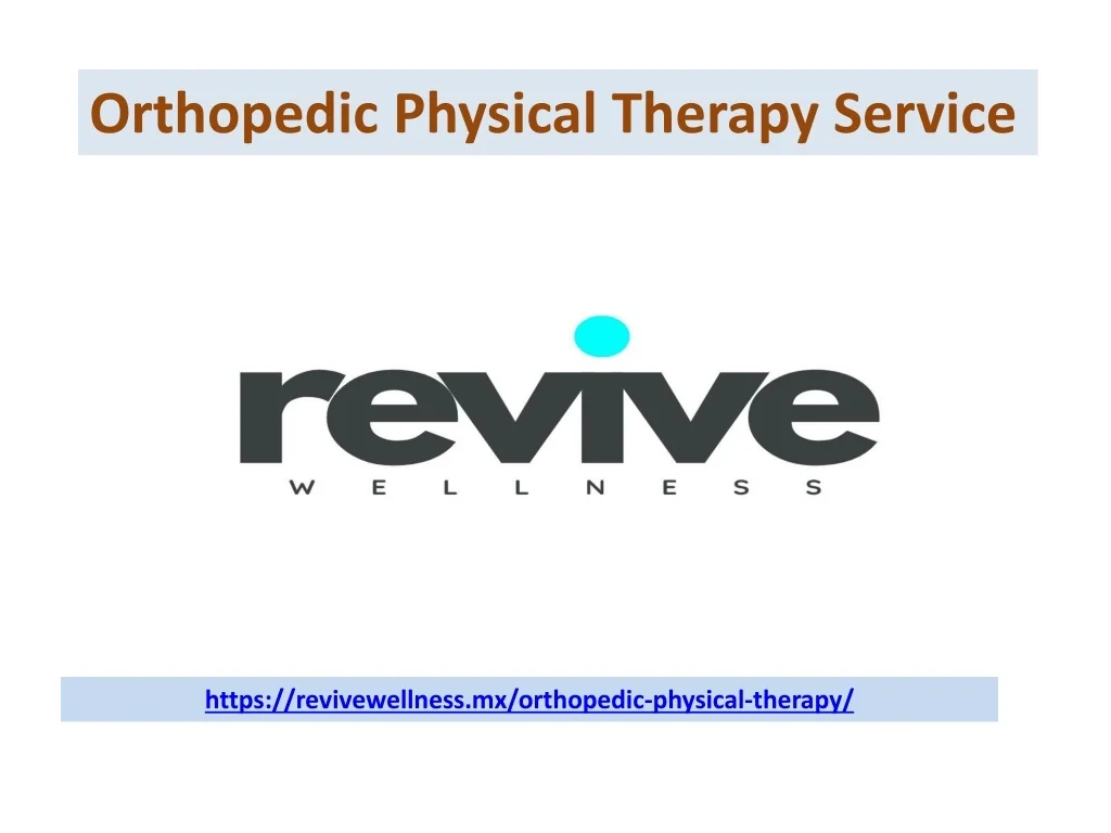 PPT - Orthopedic Physical Therapy Service PowerPoint Presentation, free ...