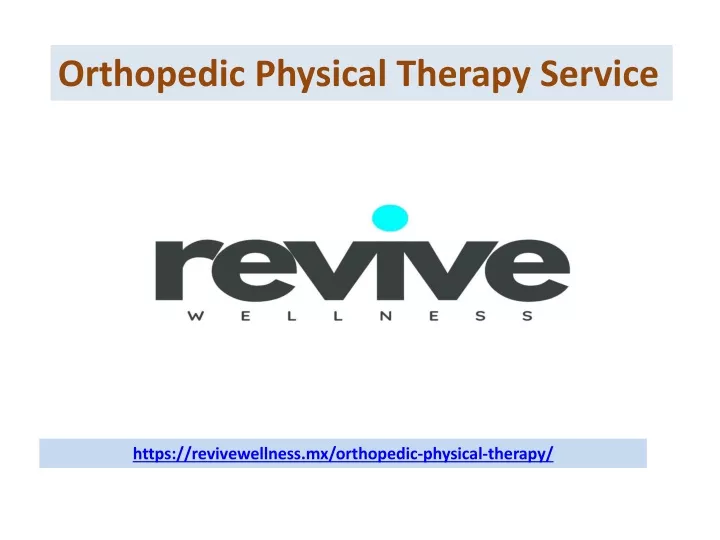 orthopedic physical therapy service