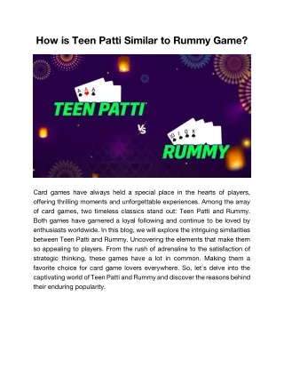 How is Teen Patti Similar to Rummy Game