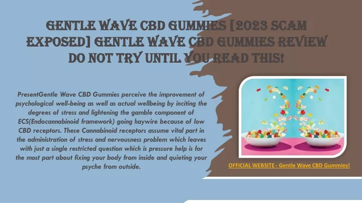 gentle wave cbd gummies 2023 scam gentle wave