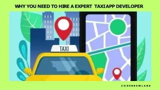 Why You Need to Hire a Expert  Taxi App Developer