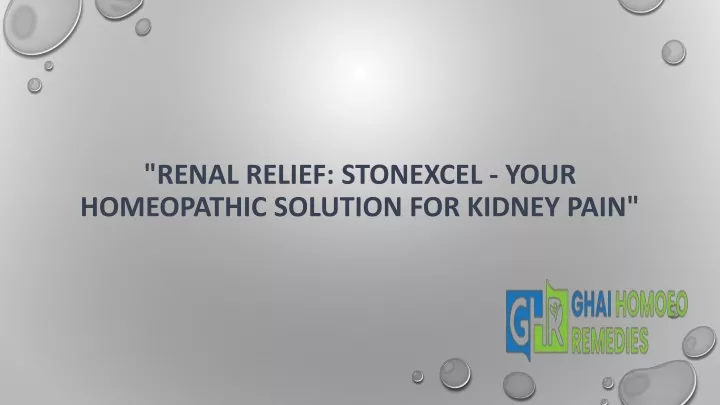 renal relief stonexcel your homeopathic solution for kidney pain